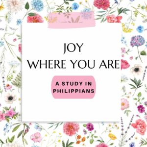 Joy Where You Are